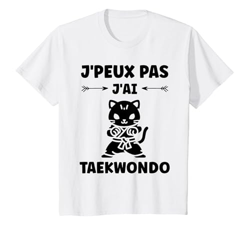 Jpeux Pas JAi Taekwondo Sport Humour Taekwondo T-Shirt, Enfa