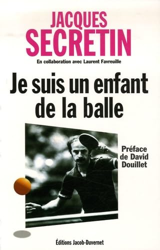 JE SUIS UN ENFANT DE LA BALLE