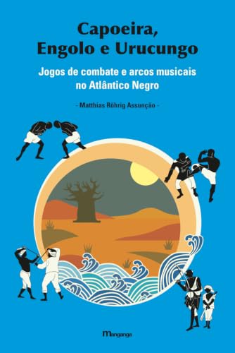 Capoeira, Engolo e Urucungo