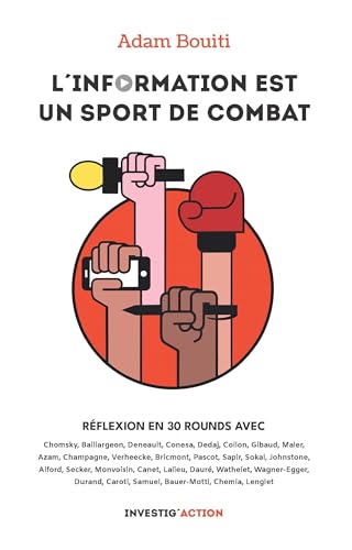 LINFORMATION EST UN SPORT DE COMBAT
