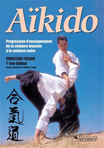 Aîkido - Progression denseignement: Progression denseignemen