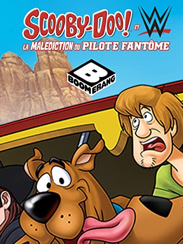 Scooby-Doo ! and WWE : la malédiction du pilote fantôme