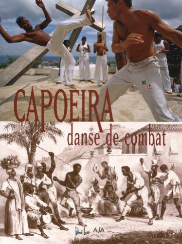 CAPOEIRA danse de combat - Beau livre