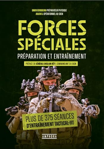 Forces spéciales - Préparation et entraînement: Plus de 375 
